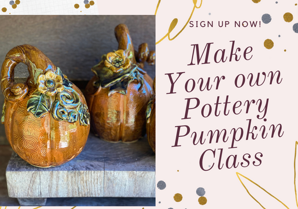 Make your own Pottery Pumpkin Class. 11 AM Saturday Sept 2nd
